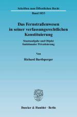Cover-Bild Das Fernstraßenwesen in seiner verfassungsrechtlichen Konstituierung.