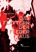 Cover-Bild DAS FLATTERN DER FLEDERMAUS