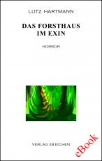 Cover-Bild Das Forsthaus im Exin