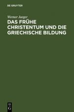 Cover-Bild Das frühe Christentum und die griechische Bildung