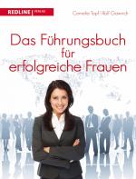 Cover-Bild Das Führungsbuch für erfogreiche Frauen