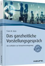 Cover-Bild Das ganzheitliche Vorstellungsgespräch