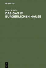 Cover-Bild Das Gas im bürgerlichen Hause