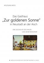 Cover-Bild Das Gasthaus "Zur goldenen Sonne" in Neustadt an der Aisch