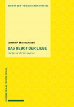 Cover-Bild Das Gebot der Liebe – Kontur und Provokation