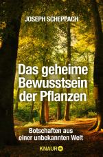 Cover-Bild Das geheime Bewusstsein der Pflanzen