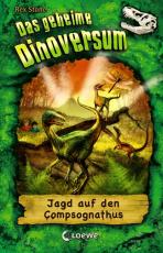 Cover-Bild Das geheime Dinoversum (Band 12) - Jagd auf den Compsognathus