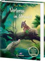 Cover-Bild Das geheime Leben der Tiere (Dschungel) - Verloren im Urwald