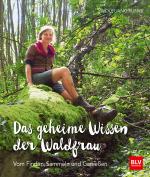Cover-Bild Das geheime Wissen der Waldfrau - TB