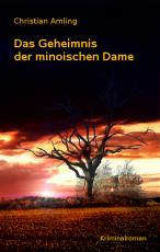 Cover-Bild Das Geheimnis der minoischen Dame