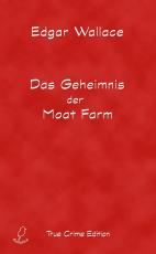 Cover-Bild Das Geheimnis der Moat Farm