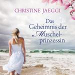 Cover-Bild Das Geheimnis der Muschelprinzessin