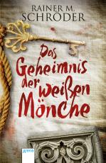 Cover-Bild Das Geheimnis der weißen Mönche