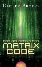 Cover-Bild Das Geheimnis des Matrix Code