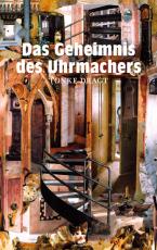 Cover-Bild Das Geheimnis des Uhrmachers