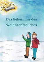 Cover-Bild Das Geheimnis des Weihnachtsbuches