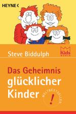 Cover-Bild Das Geheimnis glücklicher Kinder