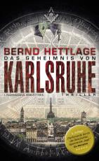 Cover-Bild Das Geheimnis von Karlsruhe