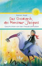 Cover-Bild Das Geschenk des Monsieur Jacques