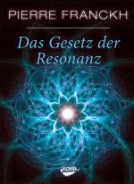 Cover-Bild Das Gesetz der Resonanz