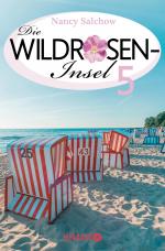 Cover-Bild Das Gesicht der Freiheit - Die Wildrosen-Insel 5