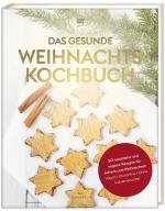 Cover-Bild Das gesunde Weihnachtskochbuch