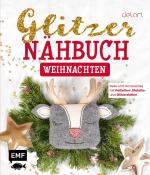 Cover-Bild Das Glitzer-Nähbuch – Weihnachten