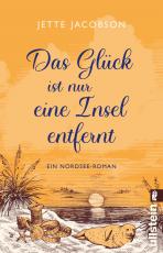 Cover-Bild Das Glück ist nur eine Insel entfernt