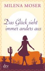 Cover-Bild Das Glück sieht immer anders aus