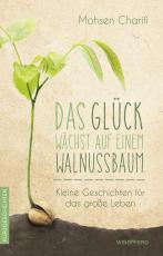 Cover-Bild Das Glück wächst auf einem Walnussbaum