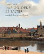 Cover-Bild Das Goldene Zeitalter der niederländischen Malerei
