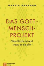 Cover-Bild Das Gott-Mensch-Projekt