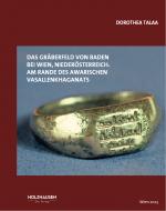 Cover-Bild Das Gräberfeld von Baden bei Wien, Niederösterreich.