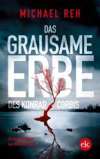 Cover-Bild Das grausame Erbe des Konrad Corbis