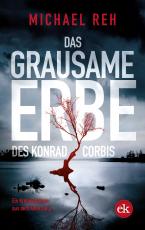 Cover-Bild Das grausame Erbe des Konrad Corbis