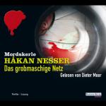 Cover-Bild Das grobmaschige Netz