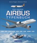 Cover-Bild Das große Airbus Typenbuch