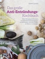 Cover-Bild Das große Anti-Entzündungs-Kochbuch