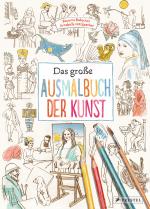 Cover-Bild Das große Ausmalbuch der Kunst