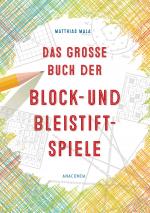 Cover-Bild Das große Buch der Block- und Bleistiftspiele