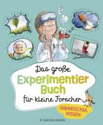 Cover-Bild Das große Experimentierbuch für kleine Forscher