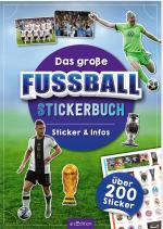 Cover-Bild Das große Fußball-Stickerbuch