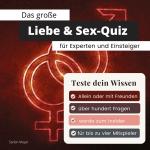 Cover-Bild Das große Liebe & Sex-Quiz für Experten und Einsteiger
