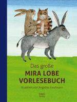 Cover-Bild Das große Mira Lobe Vorlesebuch