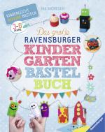 Cover-Bild Das große Ravensburger Kindergarten-Bastelbuch