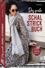 Cover-Bild Das große Schal-Strickbuch