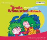 Cover-Bild Das große Wawuschel-Hörbuch