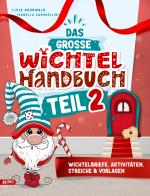 Cover-Bild Das große Wichtel Handbuch Teil 2: