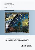 Cover-Bild Das Grundeinkommen : Würdigung - Wertungen - Wege