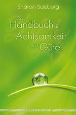 Cover-Bild Das Handbuch der Achtsamkeit und Güte